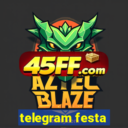 telegram festa